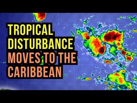 Tropical System moves to the Caribbean…