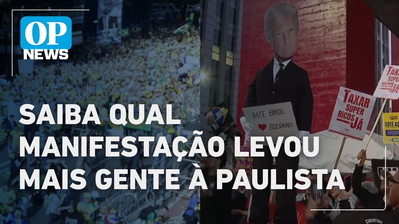 Veja comparativo sobre as manifestações recentes da direita e da esquerda na Paulista | O POVO NEWS