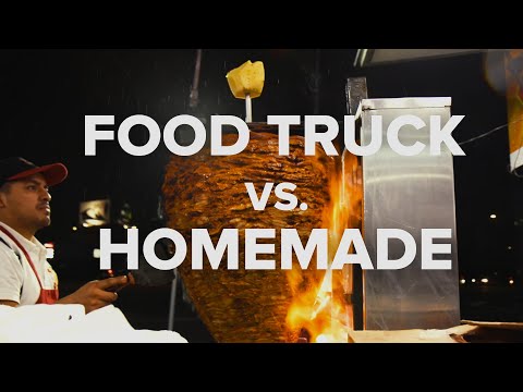 Food Truck Vs. Homemade Tacos Al Pastor