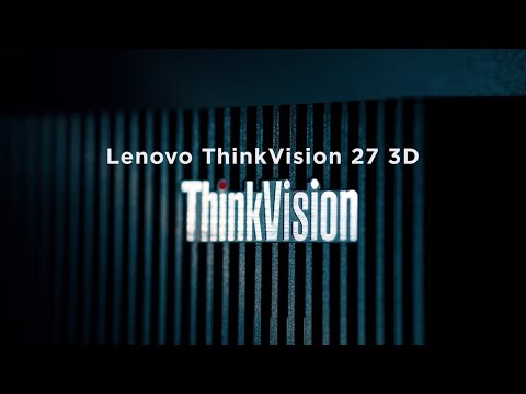 Lenovo ThinkVision 27 3D Product Tour