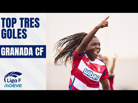 TOP 3 GOLES DEL GRANADA CF EN LIGA F MOEVE 2024/2025