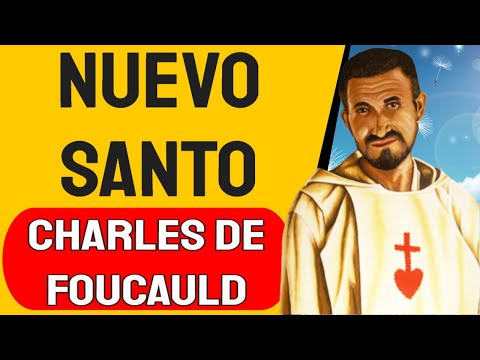 ? Quién es San Charles de Foucauld