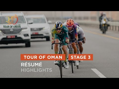 Tour of Oman 2024 - Highlights of Stage 3