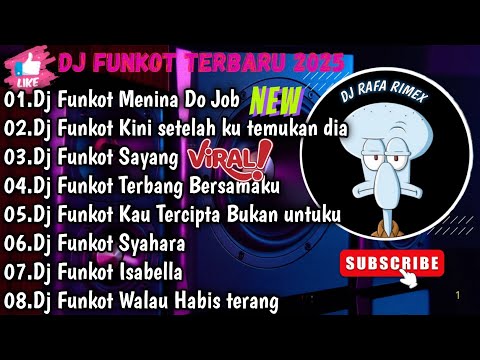 DJ TIKTOK TERBARU 2025 FUL BASS ▪︎ DJ FUNKOT X THAILAND MENINA DO JOB VIRAL TIKTOK•DJ FUNKOT TERBARU