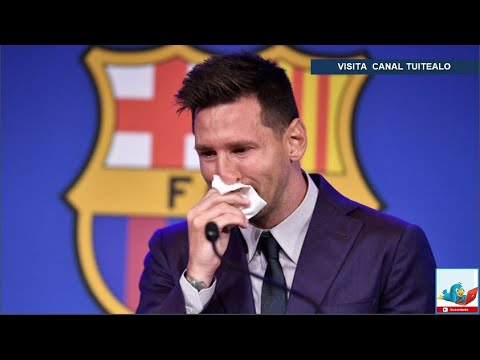 Leo Messi rompe en llanto en su despedida del Barcelona: ''Es el momento más difícil de mi carrera''