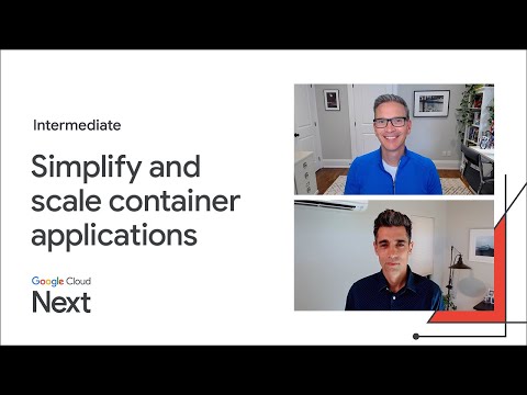 Making your container applications simpler, faster, and more scalable