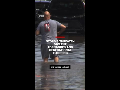 Storms threaten violent tornadoes and generational flooding