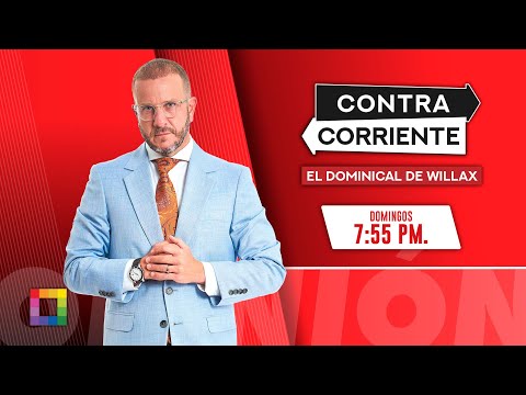 Contra Corriente - JUL 07 - 1/2 - REPORTERO TERNA  | Willax