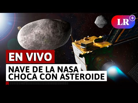 Nave de la NASA chocará hoy con un asteroide en la primera misión de defensa planetaria | EN VIVO