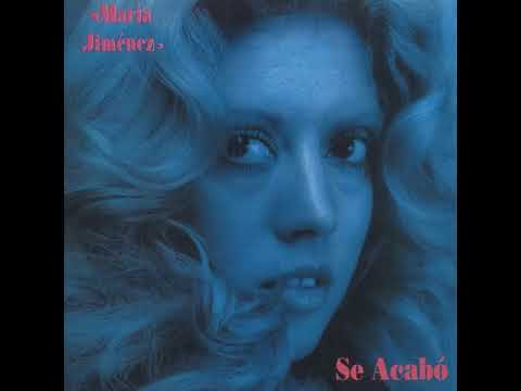 María Jiménez - Se acabó [1978]