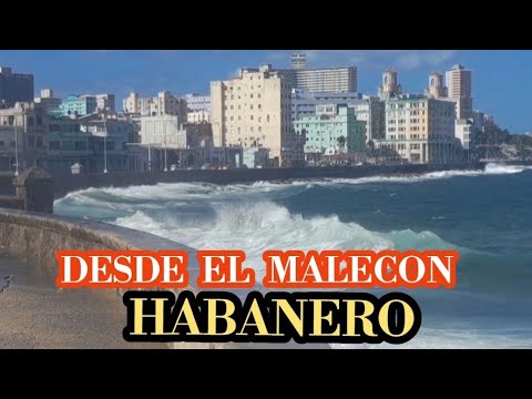 DESDE EL MALECON  HABANERO  VIVIMOS LA EXPERIENCIA