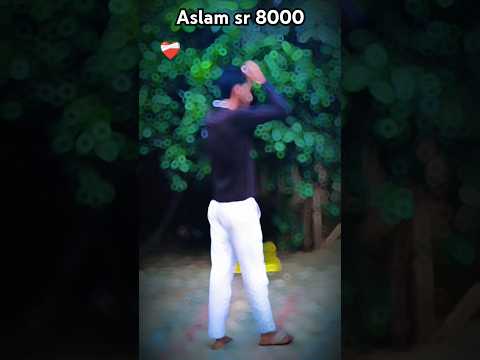 🥺Aslam sr 8000 #aslam #song #shorts #trending #video 👈