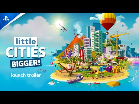 Little Cities: Bigger! - Launch Trailer | PS VR2 Games