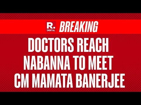 LIVE:  17 Doctors Reach Nabanna To Hold Talks With CM Mamata Banerjee | RG Kar Hospital