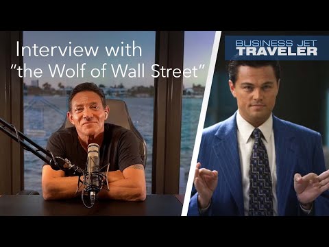 The Wolf of Wall Street's Jordan Belfort Discusses the Movie, Flying
Privately, and Prison – BJT