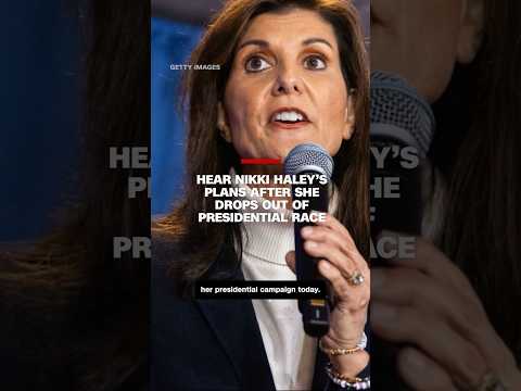 Hear Nikki Haley’s plans after she drops out of presidential race