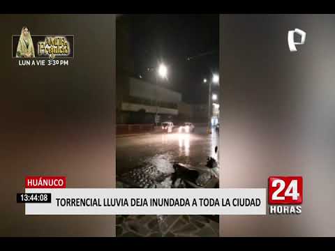 Huánuco: lluvia torrencial provocó colapso de drenajes e inundaciones