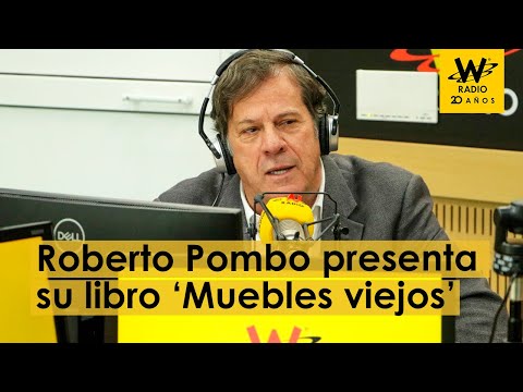 ‘Muebles viejos’, el nuevo libro de Roberto Pombo