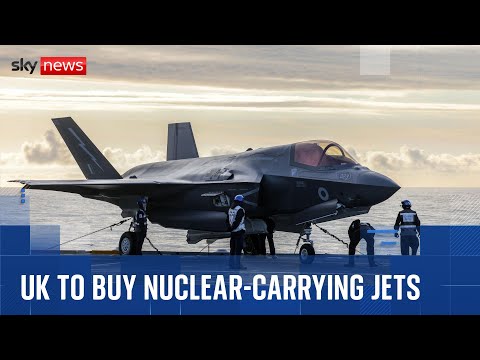 UK to buy F-35 stealth jets that can carry US nuclear warheads