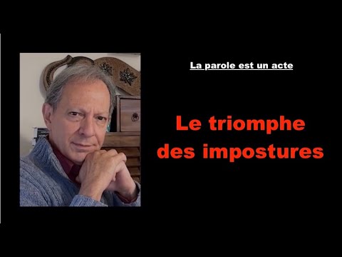 LE TRIOMPHE DES IMPOSTURES