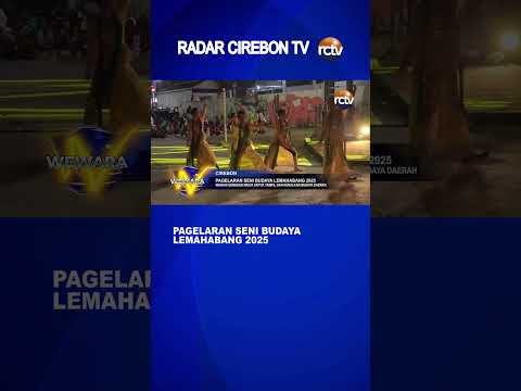 Pagelaran Seni Budaya Lemahabang 2025