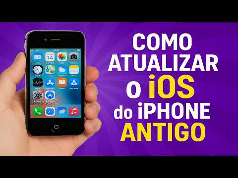 Como ATUALIZAR o iOS do iPhone Antigo