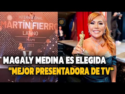 MAGALY MEDINA GANÓ EN LOS PREMIOS MARTIN FIERRO LATINO 2023: MEJOR PRESENTADORA DE TV