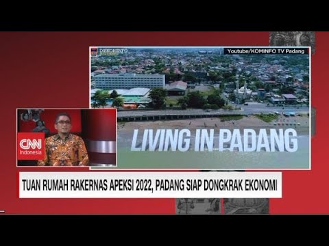 Tuan Rumah Rakernas Apeksi 2022, Padang Siap Dongkrak Ekonomi