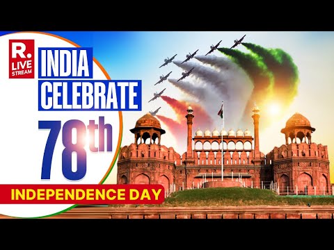 Independence Day Celebrations 2024 LIVE | 77 Years Of India's Independence | PM Modi LIVE