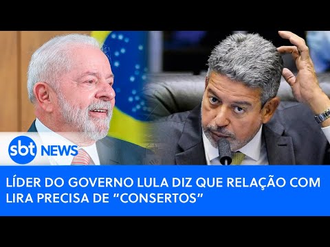 Líder do governo Lula diz que relação com Lira precisa de “consertos”