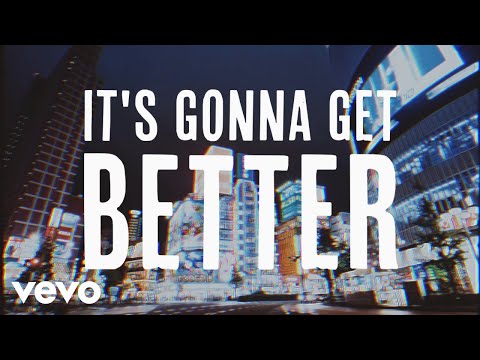 The Afters - It's Gonna Get Better (Official Lyric Video)