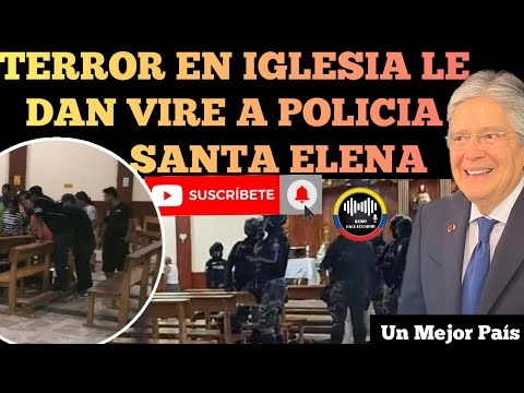 TERROR EN IGLESIA DE SANTA ELENA LE DAN VIRE A POLICIA Y UNA CIVIL ESTADO DE PAN.ICO NOTICIAS RFE TV