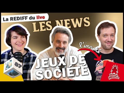 Les actus ludiques de fin mai (#87)