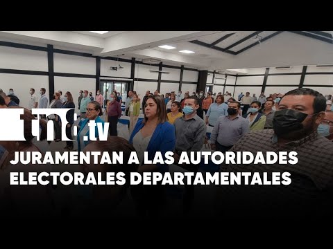 Juramentan en Nicaragua a las autoridades electorales departamentales