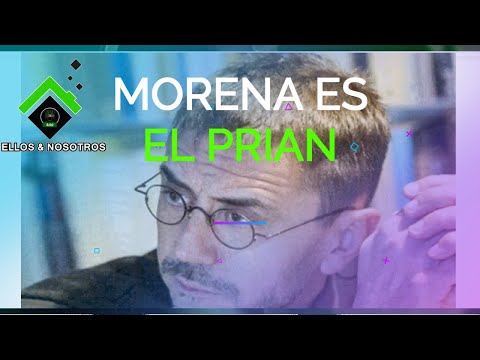 Juan Carlos Monedero dice que Morena se está llenando de priistas oportunistas