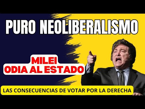 Puro Neoliberalismo | Milei dice que odia al Estado