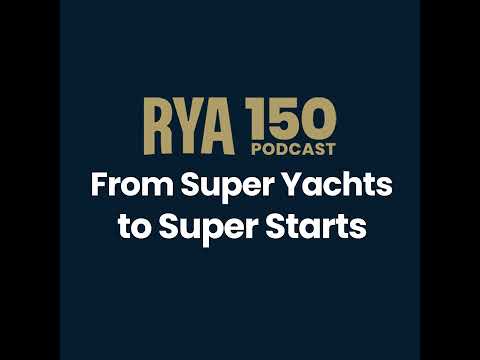 From Superyachts to Super Starts