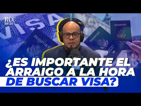 Ronny Peña: ¿Es importante el arraigo a la hora de buscar visa? Desahógate RD  22 junio 2024
