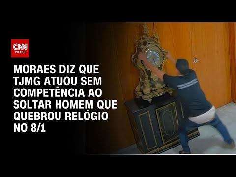 ​Moraes manda homem que quebrou relógio no 8/1 de volta à prisão | CNN 360º