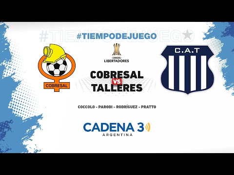 COBRESAL vs TALLERES | Copa Libertadores | Fecha 3 | Cadena 3 Argentina