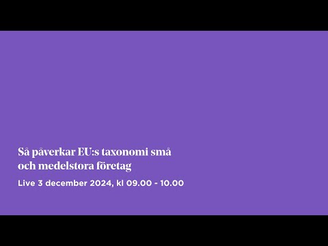 Så påverkar EU:s taxonomi små och medelstora företag