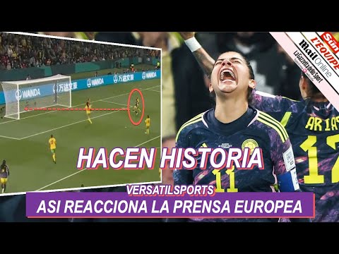 ASI REACCIONA PRENSA EUROPEA a VICTORIA de COLOMBIA vs JAMAICA MUNDIAL FEMENINO