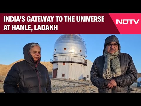 Ladakh News | India’s Gateway To The Universe At Hanle, Ladakh
