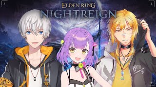 【 ELDEN RING NIGHTREIGN 】また今日も新しいメンバーで夜渡り w/日ノ森あんず、アベレージ 【夢咲刻夜Vliver】