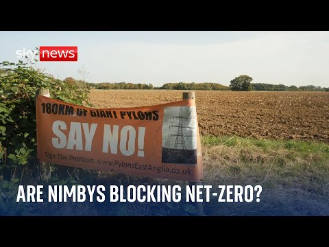 Are NIMBYs holding the UK back from achieving net-zero?
