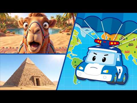 EP1 Egyptian Camels│Rescue Team's World Tour│Which Country Shall We Visit?│Robocar POLI TV