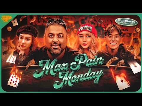 New Video from Hustler Casino Live: MAX PAIN MONDAY w/ Bear Jew, Sashimi, Rich Asian Bro & Wenny! Commentary by DGAF