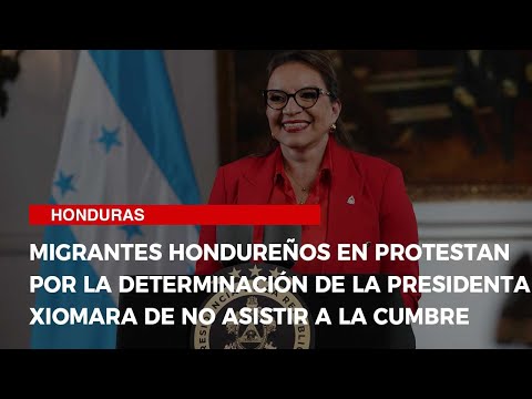 Comunidad de migrantes hondureños en Estados Unidos protestan por la determinación de la presidenta