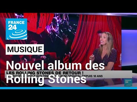 Hackney Diamonds, le premier album studio des Rolling Stones depuis 18 ans • FRANCE 24