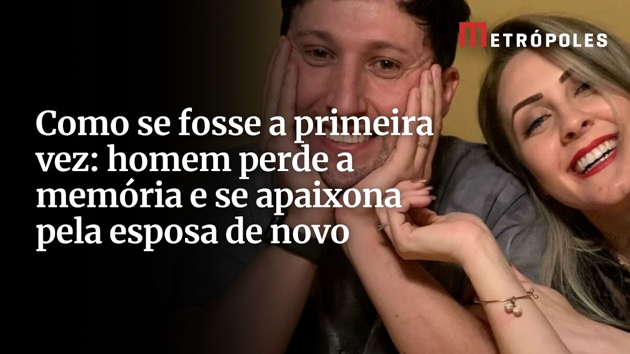 Como se fosse a primeira vez homem que perdeu a memória esqueceu a esposa mas se apaixonou de novo